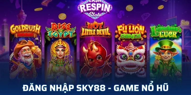 Game nổ hũ tại nhà cái luôn mang tới cảm giác thăng hoa cho người chơi Game nổ hũ tại nhà cái luôn mang tới cảm giác thăng hoa cho người chơi